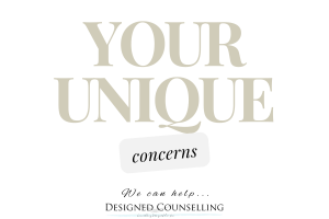 Your unique concerns have been crafted through nature and nurture, we can identify them, work through them and help you master your concerns.